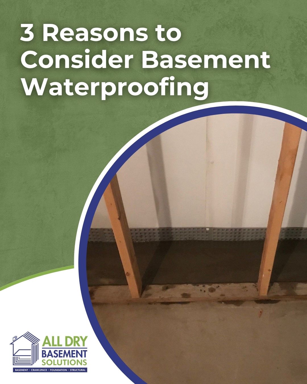 3 Reasons to Consider Basement Waterproofing